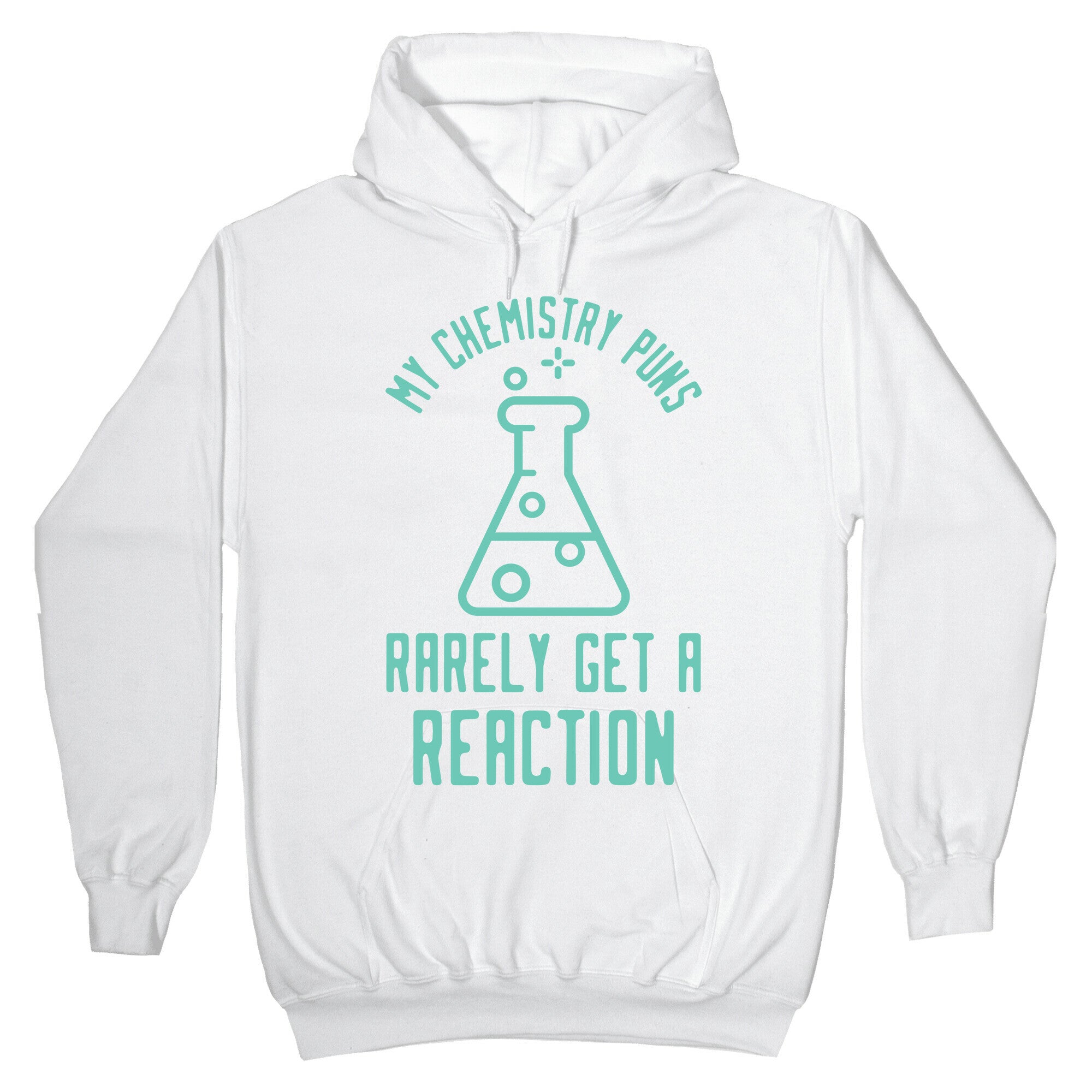 My Chemistry Puns Hoodie